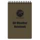 all weather notebook, notebook, waterproof notebook, water-proof notebook, all-weather writing, write in the rain, Tactical Notebook, Rothco Notebook, All Weather Note Pad, Rite In The Rain, Waterproof Notepad, Right in the rain notebook, write in the rain, waterproof field journal, 